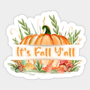 It's Fall Y'all Sticker